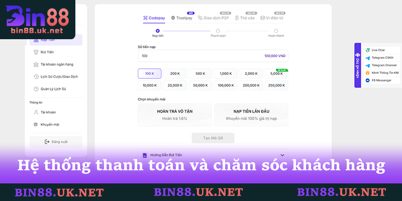 Bin88 | bqu.uk.com - Nhà Cái Đổi Thưởng Casino, Thể Thao Uy Tín 2026 12 Hệ thống thanh toán và chăm sóc khách hàng